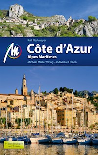 Côte d'Azur Reiseführer Michael Müller Verlag - Ralf Nestmeyer - E-Book