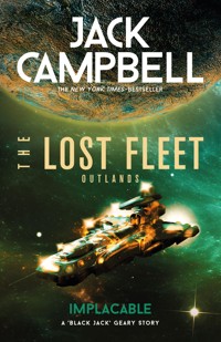 The Lost Fleet: Outlands - Implacable - Jack Campbell - E-Book