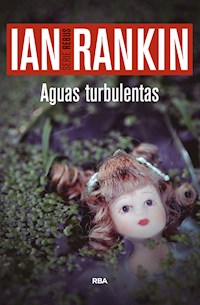 Aguas turbulentas - Ian Rankin - E-Book