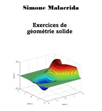 Exercices de géométrie solide - Simone Malacrida - E-Book