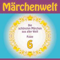 Märchenwelt 6 - Anonymus - Hörbuch