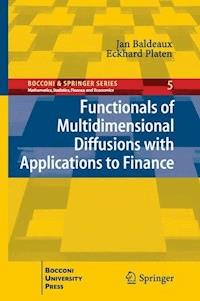 Functionals of Multidimensional Diffusions with Applications to Finance - Jan Baldeaux - E-Book