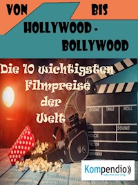 Von Hollywood bis Bollywood: - Alessandro Dallmann - E-Book