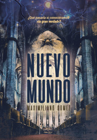 Nuevo mundo - Maximiliano Gómez - E-Book