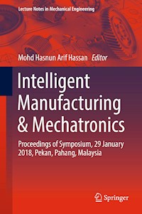 Intelligent Manufacturing & Mechatronics -  - E-Book