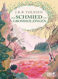 Der Schmied von Großholzingen - J.R.R. Tolkien - E-Book