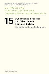 Dynamische Prozesse der öffentlichen Kommunikation -  - E-Book