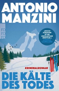 Die Kälte des Todes - Antonio Manzini - E-Book