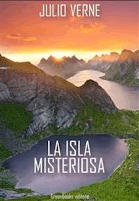 La isla Misteriosa - Julio Verne - E-Book
