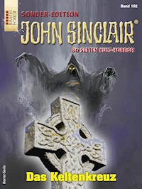 John Sinclair Sonder-Edition 192 - Jason Dark - E-Book
