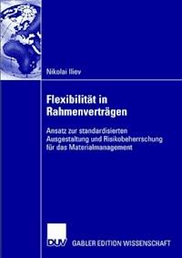 Flexibilität in Rahmenverträgen - Nikolai Iliev - E-Book