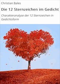 Die 12 Sternzeichen im Gedicht - Christian Bales - E-Book