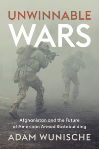 Unwinnable Wars - Adam Wunische - E-Book