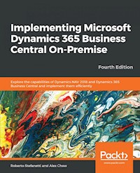 Implementing Microsoft Dynamics 365 Business Central On-Premise - Roberto Stefanetti - E-Book
