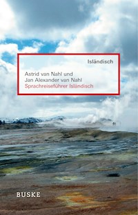 Sprachreiseführer Isländisch - Astrid van Nahl - E-Book