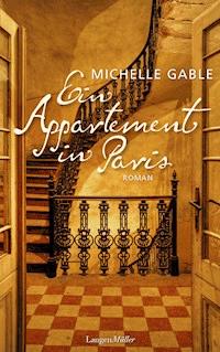 Ein Appartement in Paris - Michelle Gable - E-Book