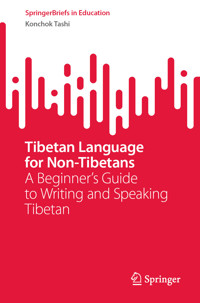 Tibetan Language for Non-Tibetans - Konchok Tashi - E-Book