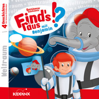 Benjamin Blümchen, Find's raus mit Benjamin, Folge 7: Weltraum - Matthias von Bornstädt - Hörbuch