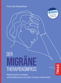 Der Migräne-Therapiekompass - Hans Christoph Diener - E-Book
