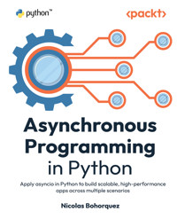 Asynchronous Programming in Python - Nicolas Bohorquez - E-Book