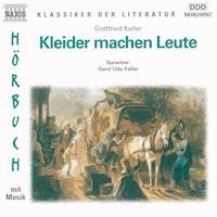 Kleider machen Leute - Gottfried Keller - E-Book + Hörbuch
