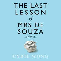 The Last Lesson of Mrs de Souza - Cyril Wong - Hörbuch