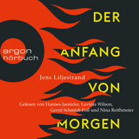 Der Anfang von morgen - Das Hörbuch zum Thema, das uns alle verbindet (Ungekürzte Lesung) - Jens Liljestrand - Hörbuch