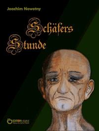 Schäfers Stunde - Joachim Nowotny - E-Book