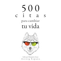 500 citas para cambiar tu vida - various - Hörbuch