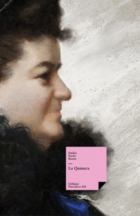La Quimera - Emilia Pardo Bazán - E-Book