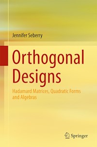 Orthogonal Designs - Jennifer Seberry - E-Book