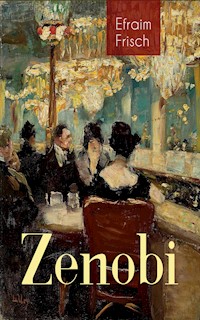 Zenobi - Efraim Frisch - E-Book