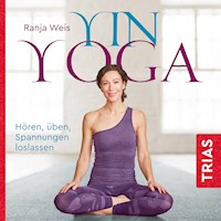 Yin Yoga - Ranja Weis - Hörbuch