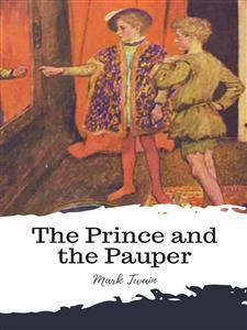 The Prince and the Pauper - Mark Twain - E-Book