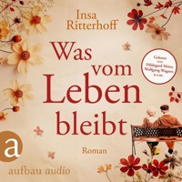 Was vom Leben bleibt (Ungekürzt) - Insa Ritterhoff - Hörbuch