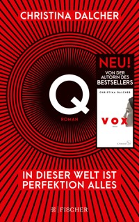 Q - Christina Dalcher - E-Book