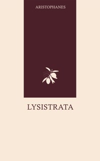 Lysistrata - - Aristophanes - E-Book