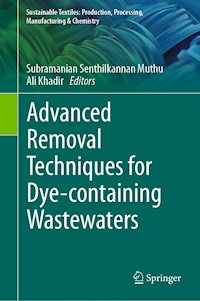 Advanced Removal Techniques for Dye-containing Wastewaters -  - E-Book