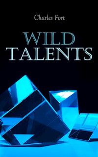 Wild Talents - Charles Fort - E-Book