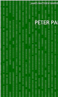 Peter Pan - James Matthew Barrie - E-Book