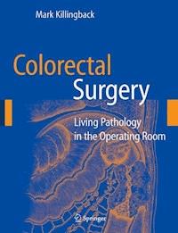 Colorectal Surgery - Mark Killingback - E-Book