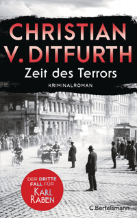 Zeit des Terrors - Christian Ditfurth - E-Book