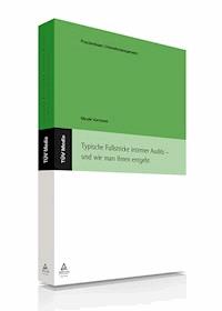 Typische Fallstricke interner Audits - und wie man ihnen entgeht (E-Book, PDF) - Nicole Vormann - E-Book