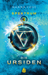 Die Ursiden - Spektrum (#3) - Nanna Foss - E-Book