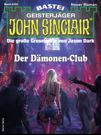John Sinclair 2432 - Logan Dee - E-Book