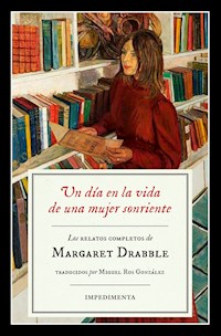 Un día en la vida de una mujer sonriente - Margaret Drabble - E-Book