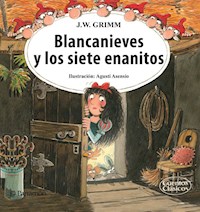 Blancanieves y los siete enanitos - Grimm Jacob - E-Book