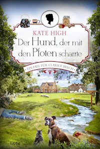 Der Hund, der mit den Pfoten scharrte - Kate High - E-Book