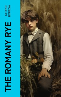 The Romany Rye - George Borrow - E-Book
