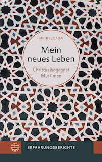 Mein neues Leben - Heidi Josua - E-Book